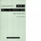 Le teorie dell alienazione Hegel