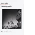Incerta gloria di Joan Sales