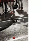 L odore delle gambe delle donne di Carlo Molinaro