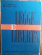 Legge e liberta - G. Ghezzi, M. Del Re - Gremese Editore,1967 - R