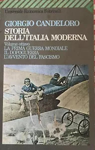 Storia dell Italia moderna - Giorgio Candeloro - Feltrinelli - 1979 - M