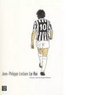 Le roi Gloria e onta di Michel Platini di Jean