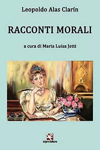 Racconti morali di Maria Luisa Jetti, Algra Editore