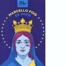 Ex voto di Marcello Fois