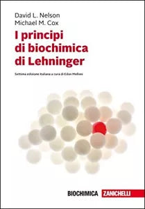 I principi di biochimica di Lehninger