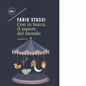 Con in bocca il sapore del mondo di Fabio Stassi