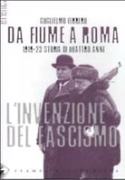 Da Fiume a Roma di Guglielmo Ferrero