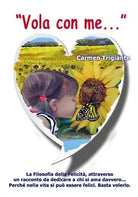 Vola con me... di Carmen Trigiante, 2020, Youcanprint