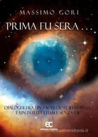 Prima fu sera di Massimo Gori