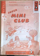 Super mini club practice book 3 di AA.VV., 2004, Lang Edizioni
