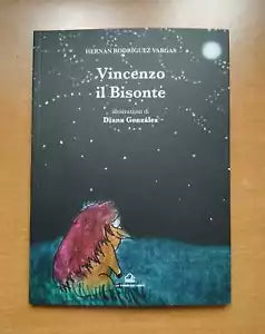 Vincenzo e il bisonte di Hernan Rodriguez Vargas, 2021, La Torre Dei Venti