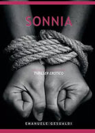 Sonnia Romanzo thriller erotico di Emanuele Gesualdi