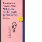 Nel paese dei briganti gentiluomini di Alexandra David