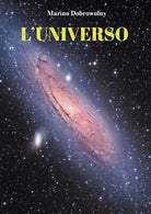 L’universo di Marino Dobrowolny, 2021, Youcanprint