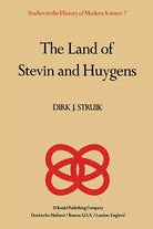 The Land of Stevin and Huygens