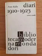 Diari 1910-1923 vol. II - F. Kafka - Mondadori - 1964 - AR