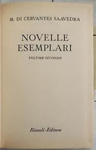 Novelle esemplari Volume secondo di M Di Cervantes Saavedra
