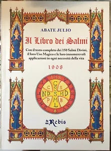 Il Libro dei Salmi Con il testo completo dei 150 Salmi Divini