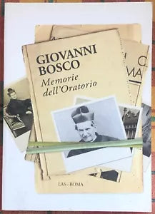 Memorie dell oratorio di Bosco Giovanni