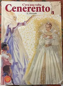 C era una volta Cenerentola di Charles Perrault
