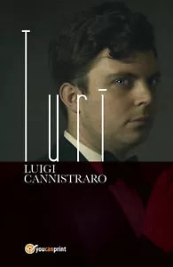 Turi di Luigi Cannistraro, 2018, Youcanprint