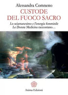 Custode del fuoco sacro
