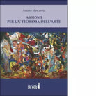 Assiomi per un teorema dell arte di Mascaretti Antimo