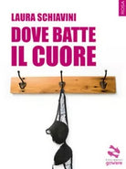 Dove batte il cuore di Laura Schiavini, 2018, Goware