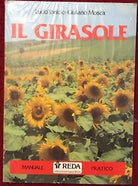Il Girasole Manuale pratico di Lucio Toniolo