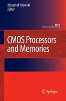CMOS Processors and Memories