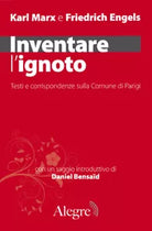 Inventare l ignoto di Karl Marx