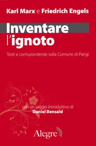 Inventare l ignoto di Karl Marx