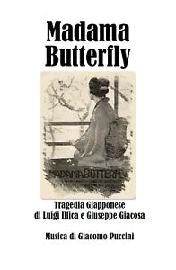 Madama Butterfly di Giuseppe Giacosa, Luigi Illica, Giacomo Puccini, 2020, You