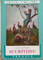 Scurpiddu - Luigi Capuana - Paravia - 1950 - M