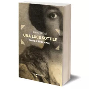 Una luce sottile di Bianca Tarozzi, 2015, Iacobelli Editore