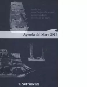 Agenda del mare 2013 di Carlo Romeo