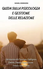 Guida sulla Psicologia e Gestione delle Relazioni