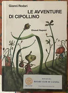 Le avventure di Cipollino di Gianni Rodari