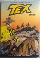 Tex 76 - Tuareg! di Gianluigi Bonelli, 2008, Sergio Bonelli