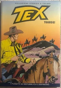 Tex 76 - Tuareg! di Gianluigi Bonelli, 2008, Sergio Bonelli