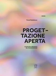 Progettazione aperta Lo stilista