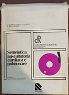 Semeiotica auscultatoria cardiaca e pomonare Documenti scientifici recordati