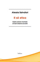 Il s etico di Alessia Salvatori