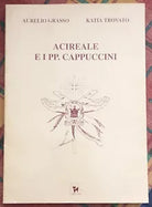 Acireale e i PP Cappuccini di Aurelio Grasso