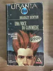 Una voce da ganimede - B. Denton - Mondadori - 1997 - AR
