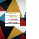 La rivoluzione democratica di Cornelius Castoriadis