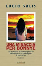 Una minaccia per Bonnye