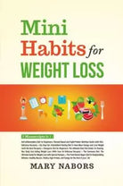 Mini Habits for Weight Loss