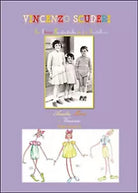 Le storie fantastiche di tre fratellini Amalia, Maria e Vincenzo Vol.2 Scuderi