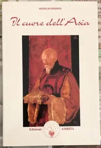 Il cuore dell Asia di Nikolaj K Roerich